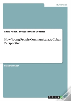 Capa do artigo How Young People Communicate. A Cuban Perspective