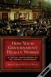 How Your Government Really Works