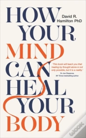 Capa do artigo How Your Mind Can Heal Your Body