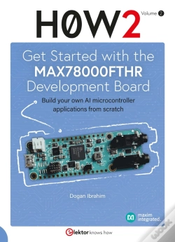 Capa do artigo How2: Get Started With The Max78000fthr Development Board