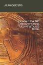 Howard Carter Discovers King Tutankhamun'S Tomb - Preview
