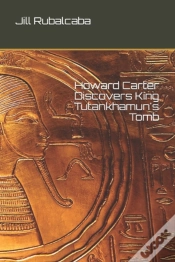 Capa do artigo Howard Carter Discovers King Tutankhamun