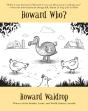 Howard Who? - Preview