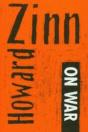 Howard Zinn On War And Other Means And Ends - Preview