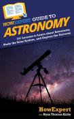 Howexpert Guide To Astronomy