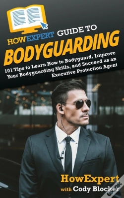 Capa do artigo Howexpert Guide To Bodyguarding