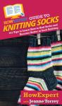 Howexpert Guide To Knitting Socks - Preview