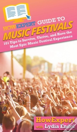 Capa do artigo Howexpert Guide To Music Festivals