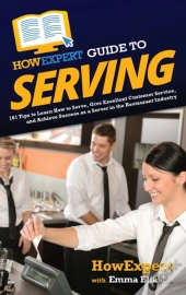Howexpert Guide To Serving