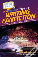 Howexpert Guide To Writing Fanfiction