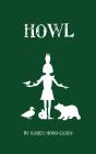 Howl - Preview