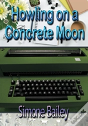 Capa do artigo Howling On A Concrete Moon