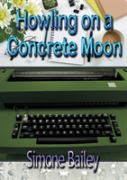 Howling On A Concrete Moon