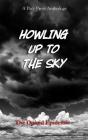 Howling Up To The Sky - Preview