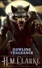 Howling Vengeance - Preview