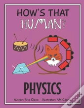 How'S That Human? Physics