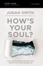 How'S Your Soul? Bible Study Guide - Preview