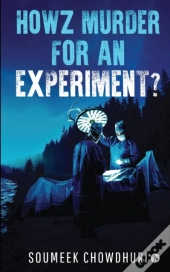 Howz Murder For An Experiment?