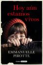 Hoy Aún Estamos Vivos - Preview
