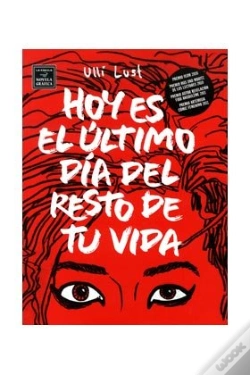 Capa do artigo Hoy Es El Último D¡A Del Resto De Tu Vida