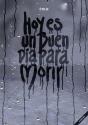 Hoy Es Un Buen Día Para Morir - Preview