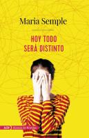 Hoy Todo Será Distinto (Adn)