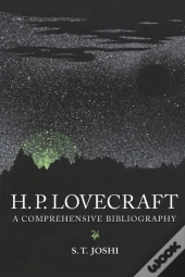 H.P. Lovecraft: A Comprehensive Bibliogr