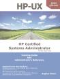 Hp-Ux: Hp Certification Systems Administrator, Exam Hp0-A01 - Preview