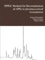 Hplc Method For Determination Of Apis In Pharmaceutical Formulation - Preview