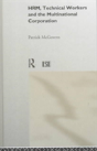 Hrm, Technical Workers And The Multinational Corporation - Preview