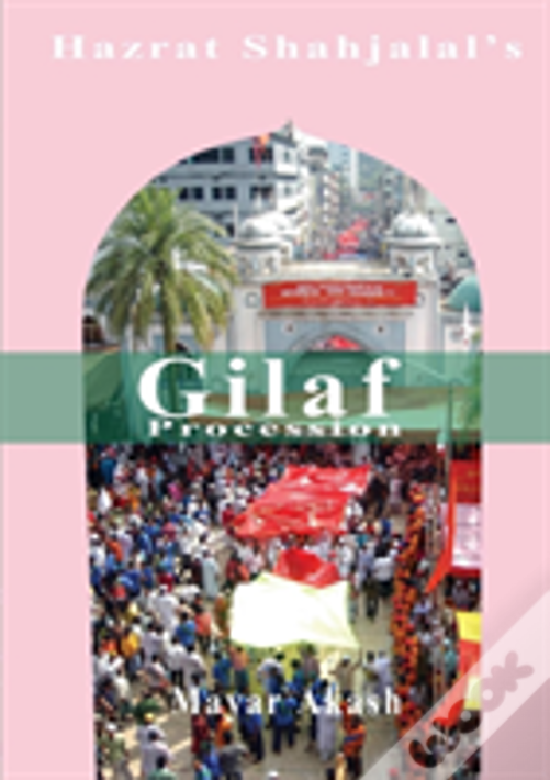 Hsj Gilaf Procession