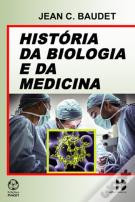 Hstória da Biologia e da Medicina