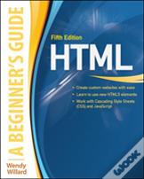 Html A Beginners Guide 5/E