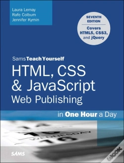Capa do artigo Html, Css & Javascript Web Publishing In One Hour A Day, Sams Teach Yourself