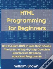 Capa do artigo Html Programming For Beginners: How To L