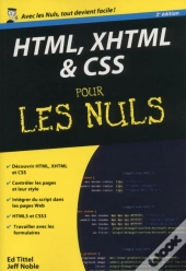 Html, Xhtml & Css Pour Les Nuls (3e Édition)