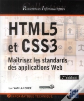 Html5 Et Css3 - Maitrisez Les Standards Des Applications Web (2ieme Edition)