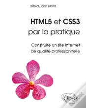 Capa do artigo Html5 Et Css3 Par La Pratique - Construire Un Site Internet De Qualité Professionnelle