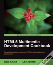 Html5 Multimedia Development Cookbook