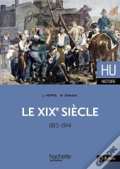 Hu Histoire : Le Xixe Siècle ; 1815-1914