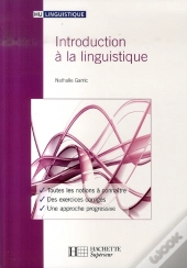 Hu Linguistique; Introduction À La Linguistique