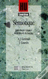 Hu Linguistique : Sémiotique ; Dictionnaire Raisonné De La Théorie Du Langage