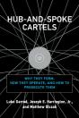 Hub-And-Spoke Cartels - Preview