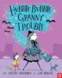Hubble Bubble, Granny Trouble - Preview