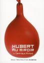 Hubert Au Miroir - Preview