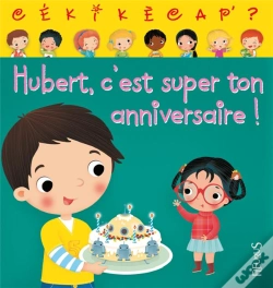 Capa do artigo Hubert C'Est Super Ton Anniversaire