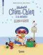 Hubert Chien-Chien À Sa Mémère : En Quête De Vacances - Preview