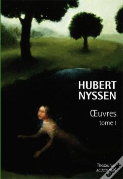 Capa do artigo Hubert Nyssen Tome 1 ; Oeuvres