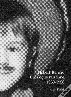 Capa do artigo Hubert Renard - Catalogue Raisonne (1969-1998)