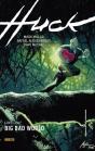 Huck 02: Big Bad World - Preview